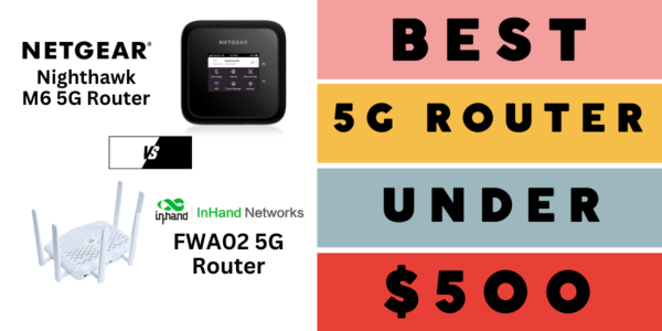 Best 5G Router for under $500